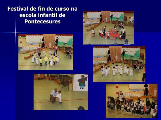 Festival de fin de curso en la escuela infantil de Pontecesures